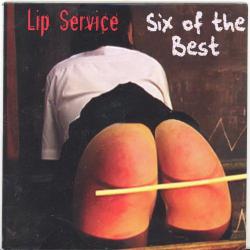 Lip Service - Six of the best
