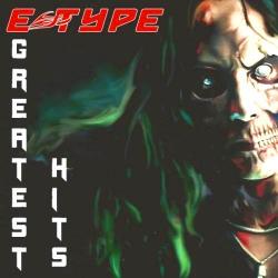 E-Type - Greatest Hits