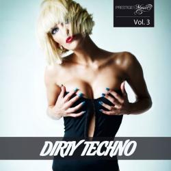 VA - Dirty Techno Vol. 3