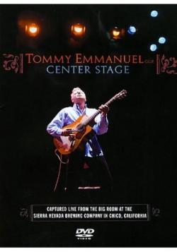 Tommy Emmanuel - Center Stage