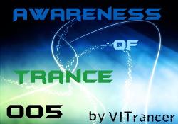 DJ VITrancer - Awareness of Trance 005