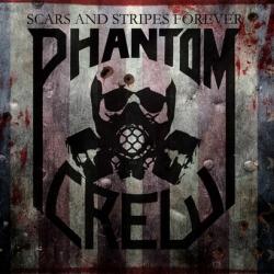 Phantom Crew - Scars And Stripes Forever