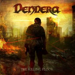 Dendera The Killing Floor