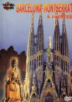 ,    / Barcelona, Montserrat & fuentes VO