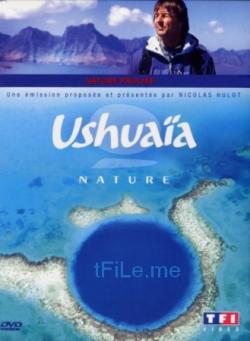 :     / Ushuaia nature: D un ocean a l autre DVO