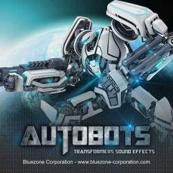 Bluezone Corporation - Autobots - Transformers Sound Effects