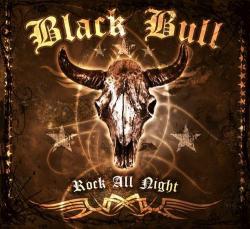 Black Bull - Rock All Night