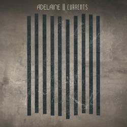 Adelaine - Currents