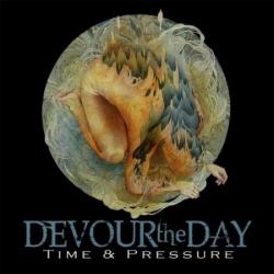 Devour The Day - Time Pressure