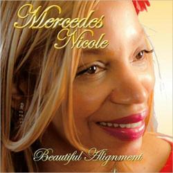 Mercedes Nicole - Beautiful Alignment