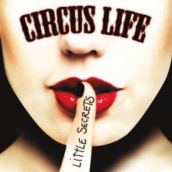 Circus Life - Little Secrets