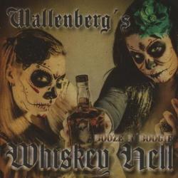 Wallenberg's Whiskey Hell - Booze'n'Boogie