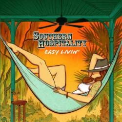 Southern Hospitality - Easy Livin