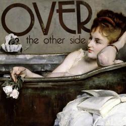 Over - The Other Side
