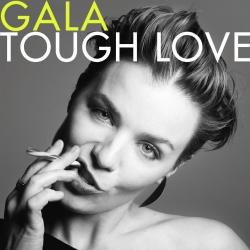 Gala - Tough Love