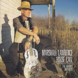 Marshall Lawrence - House Call