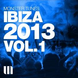 VA - Monster Tunes Ibiza 2013 Vol.1