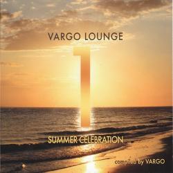 VA - Vargo Lounge: Summer Celebration 1