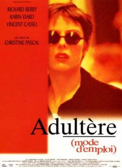   / Adultere, mode d'emploi / Adultery: A User's Guide MVO