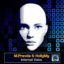 M.Pravda & HollyMy - Internal Voice