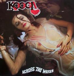 Kooga - Across The Water