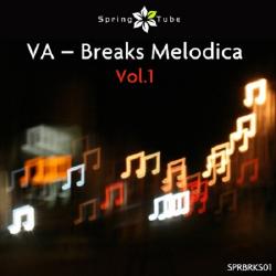 VA - Breaks Melodica, Vol. 1