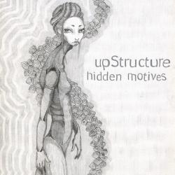 UpStructure - Hidden Motives
