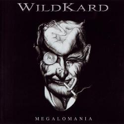 Wildkard - Megalomania