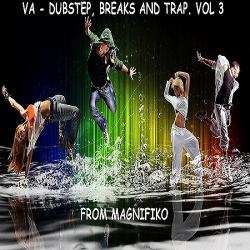 VA - Dubstep, Breaks and Trap. Vol 3