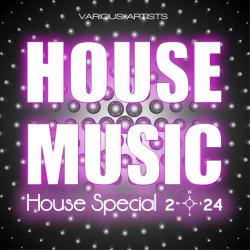 VA - House Special 2.24