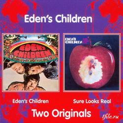 Eden's Children - Two Originals: Eden's Children (1968) Sure Looks Real (1968)