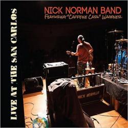 Nick Norman Band - Live At The San Carlos