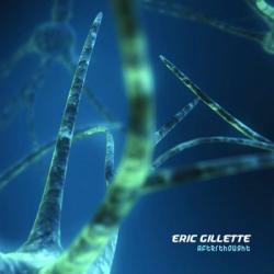 Eric Gillette - Afterthought