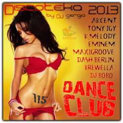 VA -  2013 Dance Club Vol. 115