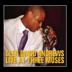 Glen David Andrews - Live at Three Muses
