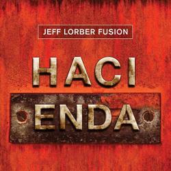 Jeff Lorber Fusion - Hacienda