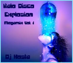 VA - Italo Disco Explosion Megamix Vol.1