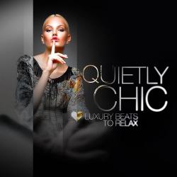 VA - Quietly Chic Luxury Beats To Relax
