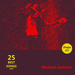 Michael Jackson - 25 Best Songs
