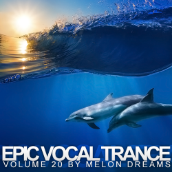 VA - Epic Vocal Trance Volume 20