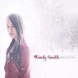 Mindy Smith - Snowed In