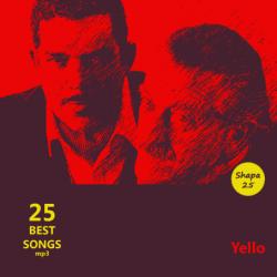 Yello - 25 Best Songs