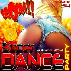 VA - Super Dance Party 34