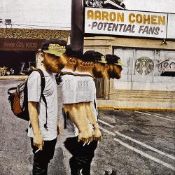 Aaron Cohen - Potential Fans