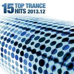 VA - 15 Top Trance Hits 2013.12