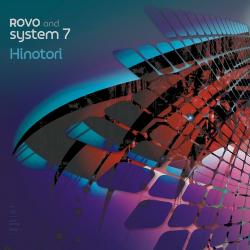 Rovo And System 7 - Hinotori