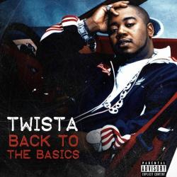 Twista - Back To The Basics EP