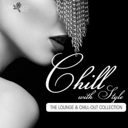 VA - Chill With Style - the Lounge & ChillOut Collection