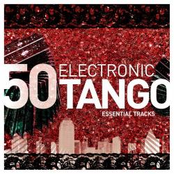 VA - Electronic Tango Essentials