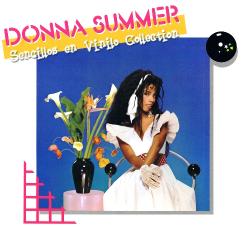 Donna Summer - Sencillos en Vinilo Collection